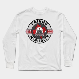 FRINGE MINORITY FREEDOM CONVOY 2022 FRINGE MINORITY EST 2022 GRAY ROUND BLACK LETTERS Long Sleeve T-Shirt